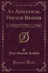 Jean Gustave Keetels - An Analytical French Reader, Vol. 2