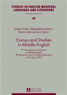 Magdalena Bator, Jacek Fisiak, Marta Sylwanowicz - Essays and Studies in Middle English
