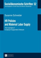 Susanne Schneider, Werner Sesselmeier - HR Policies and Maternal Labor Supply