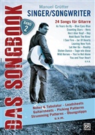 Manuel Grütter - Das Songbook - Singer/Songwriter. Bd.2