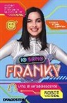 Io sono Franky. Vita di un'adolescente robot