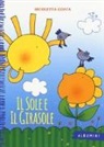 Nicoletta Costa - Il sole e il girasole