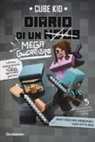 Cube Kid, Saboten - Diario di un mega guerriero