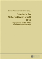 Bartosz Makowicz, Rolf Stober - Jahrbuch der Sicherheitswirtschaft 2015