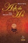 Münire Danis - Ask Ile Hu