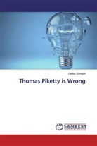 Carlos Obregón - Thomas Piketty is Wrong