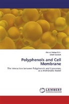 Ahme Bahaa Eldin, Ahmed Bahaa Eldin, Sherif Seddick - Polyphenols and Cell Membrane