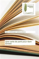 Koffi Denis Miezan, Marti Tra Bi Kouassi, Martin Tra Bi Kouassi - Une carte de parti pour Sam Ernest