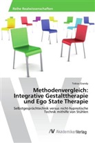 Tobias Grandy - Methodenvergleich: Integrative Gestalttherapie und Ego State Therapie
