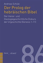 Andreas Schüle - Prolog der hebräischen Bibel