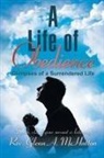 Glenn A. Mchatton, Rev Glenn a McHatton, Rev. Glenn A. McHatton - A Life of Obedience