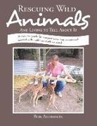Bob Anderson - Rescuing Wild Animals