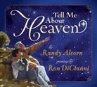 Randy Alcorn, Ron DiCianni - Tell Me About Heaven