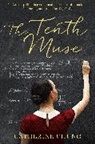 Catherine Chung - The Tenth Muse