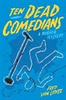 Fred Van Lente, Fred Van Lente - Ten Dead Comedians
