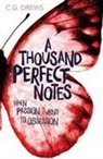 C G Drews, C. G. Drews, C.G. Drews, CG Drews - A Thousand Perfect Notes