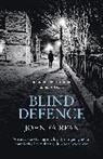 William Brodrick, John Fairfax, Fairfax John - Blind Defence