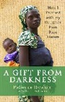Andrea C Hoffmann, Andrea C. Hoffmann, Hoffmann Andrea C., Patience Ibrahim, Ibrahim Patience - A Gift from Darkness