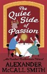 Alexander McCall Smith, McCall Smith Alexander - The Quiet Side of Passion