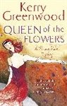 Kerry Greenwood, Greenwood Kerry - Queen of the Flowers