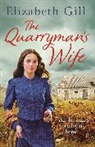 Elizabeth Gill, Gill Elizabeth - The Quarryman's Wife