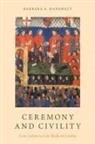 Barbara Hanawalt, Barbara A Hanawalt, Barbara A. Hanawalt, Barbara A. (King George III Professor of Hanawalt, Barbara A. (King George III Professor of British History Emerita Hanawalt, Hanawalt Barbara A. - Ceremony and Civility
