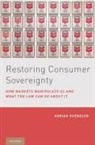 Adrian Kuenzler, Adrian (Assistant Professor Kuenzler - Restoring Consumer Sovereignty