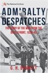 G H Bennett, G. H. Bennett, Harry Bennett - Admiralty Despatches