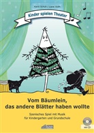 Karin Schuh, Liane Voith, Sissi Katefidis - Vom Bäumlein, das andere Blätter haben wollte (inkl. CD), m. 1 Audio-CD