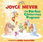 Joyce Meyer - The Perfect Christmas Pageant