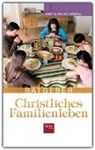 Ratgeber für ein christliches Familienleben