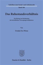 Ursula-E Wiese, Ursula-Eva Wiese - Das Ruhestandsverhältnis.