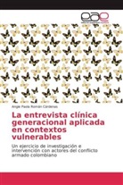 Angie Paola Román Cárdenas - La entrevista clínica generacional aplicada en contextos vulnerables