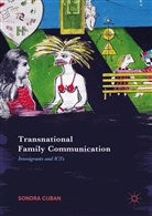 Sondra Cuban - Transnational Family Communication
