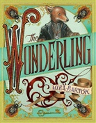 Mira Bartok, Mira Bartók, Mira Bartók - The Wonderling