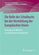 Christian Tatje - Die Rolle des Schulbuchs bei der Vermittlung der Europäischen Union
