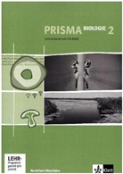Prisma Biologie, Ausgabe Nordrhein-Westfalen, Neubearbeitung - 2: 7./8. Schuljahr, Lehrerband mit CD-ROM
