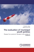 Anna Planas-Lladó, Per Soler-Masó, Pere Soler-Masó - The evaluation of municipal youth policies