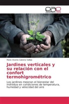 Mario Vicente Cabrera Vallejo - Jardines verticales y su relación con el confort termohigrométrico