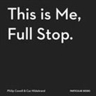 CAZ HILDEBRAND, Philip Cowell, Caz Hildebrand - This Is Me, Full Stop.