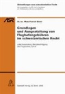 Marc P Streit, Marc P. Streit - Grundlagen und Ausgestaltung von Flughafengebühren im schweizerischen Recht