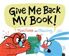 Travis Foster, Ethan Long, Long Ethan - Give Me Back My Book!