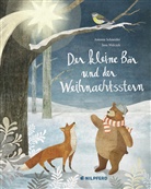 Antonie Schneider, Jana Walczyk - Der kleine Bär und der Weihnachtsstern
