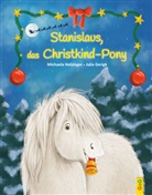 Michaela Holzinger, Julia Gerigk - Stanislaus, das Christkind-Pony