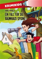 Hannes Hörndler, Jan Bintakies - Ein Fall für die Baumhaus-Spione