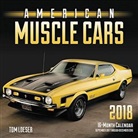 Tom (PHT) Loeser, Tom Loeser - American Muscle Cars 2018 Calendar