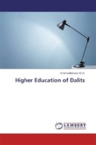 Krishna Bahadur G C, Krishna Bahadur G. C. - Higher Education of Dalits