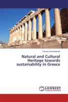 Christos Konstantinidis - Natural and Cultural Heritage towards sustainability in Greece