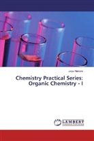 Jalpa Harsora - Chemistry Practical Series: Organic Chemistry - I