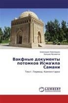 Shamsiddin Kamoliddin, Bahodir Musametov, Bahodir Musametow - Vakfnye dokumenty potomkov Isma'ila Samani